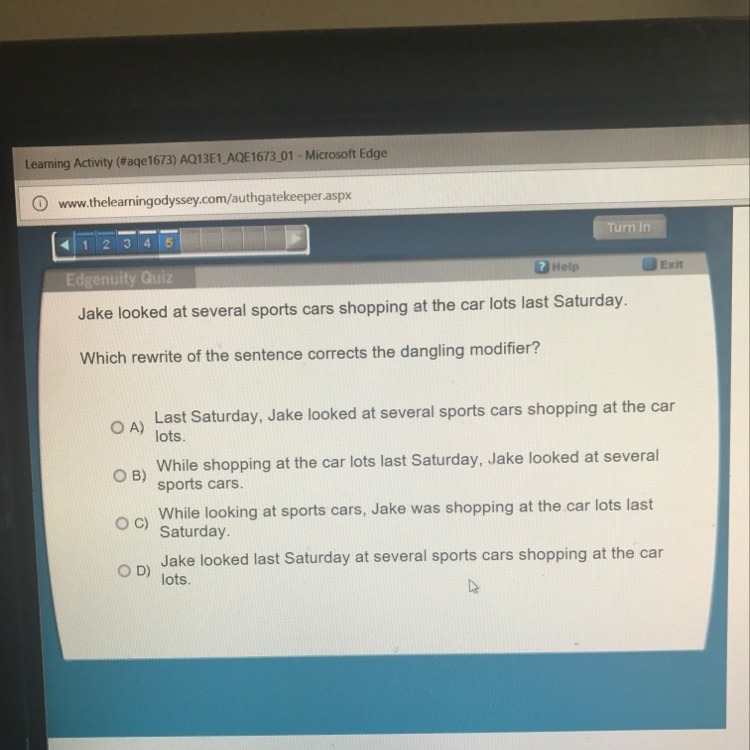 Which rewrite of the sentence corrects the dangling modifier-example-1