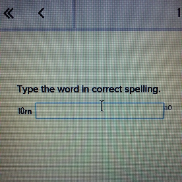 Type the word in correct spelling. lûrn-example-1