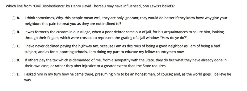 Which line from "Civil Disobedience" by Henry David Thoreau may have influenced-example-1