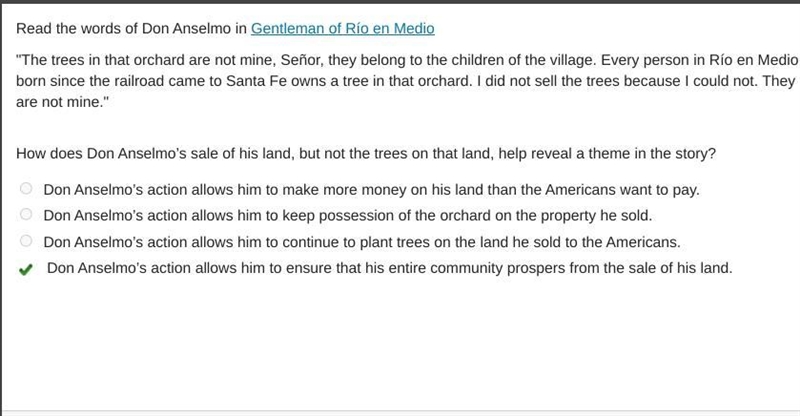 How does Don Anselmo’s sale of his land, but not the trees on that land, help reveal-example-1