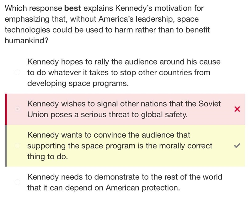 *****Which response best explains Kennedy’s motivation for emphasizing that, without-example-1