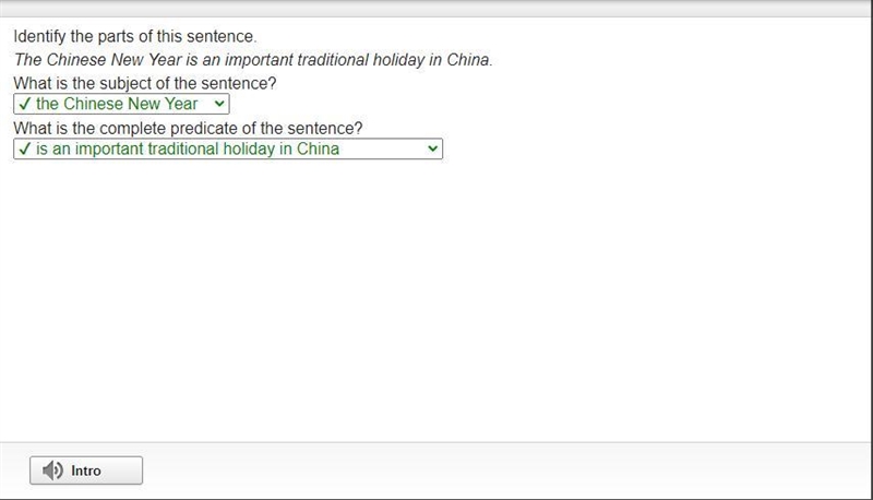 Identify the parts of this sentence. The Chinese New Year is an important traditional-example-1