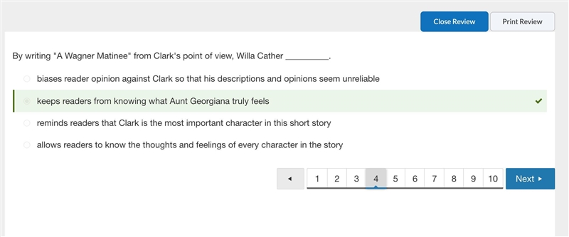 By writing "A Wagner Matinee" from Clark's point of view, Willa Cather _____. A-example-1