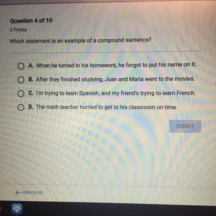 Which statement is an example of a compound sentence?-example-1