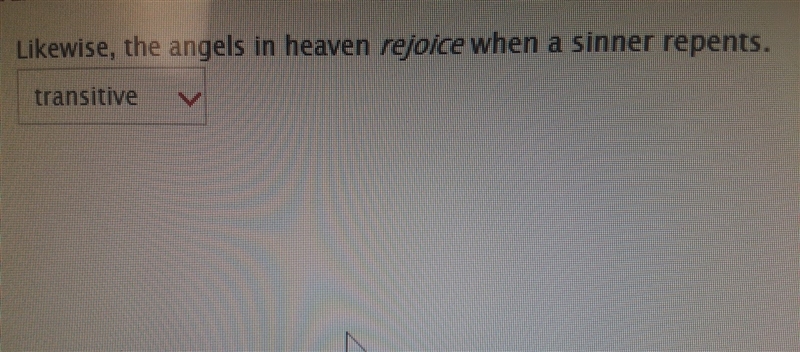 Please Answer! Is rejoice Transitive or Intransitive.-example-1