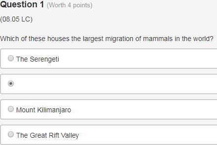 Which of these houses the largest migration of mammals in the world? The Serengeti-example-1