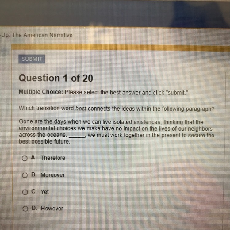 Which transition word best connects the ideas with in the following paragraph?-example-1