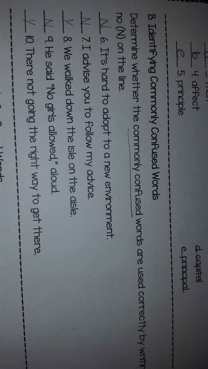 Determine whether the commonly confused words are used correctly by writing yes or-example-1