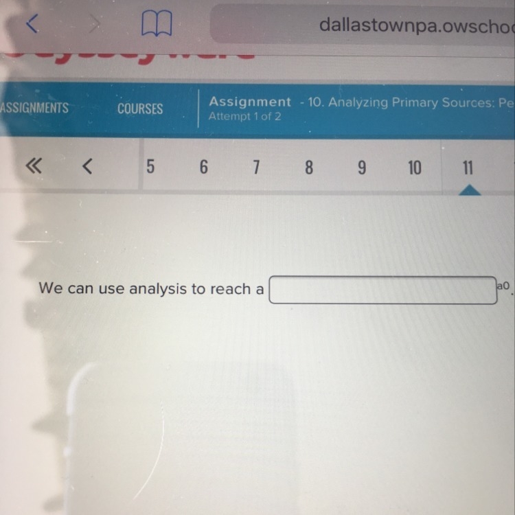 We can use an analysis to reach a ____. What goes in the blank?-example-1