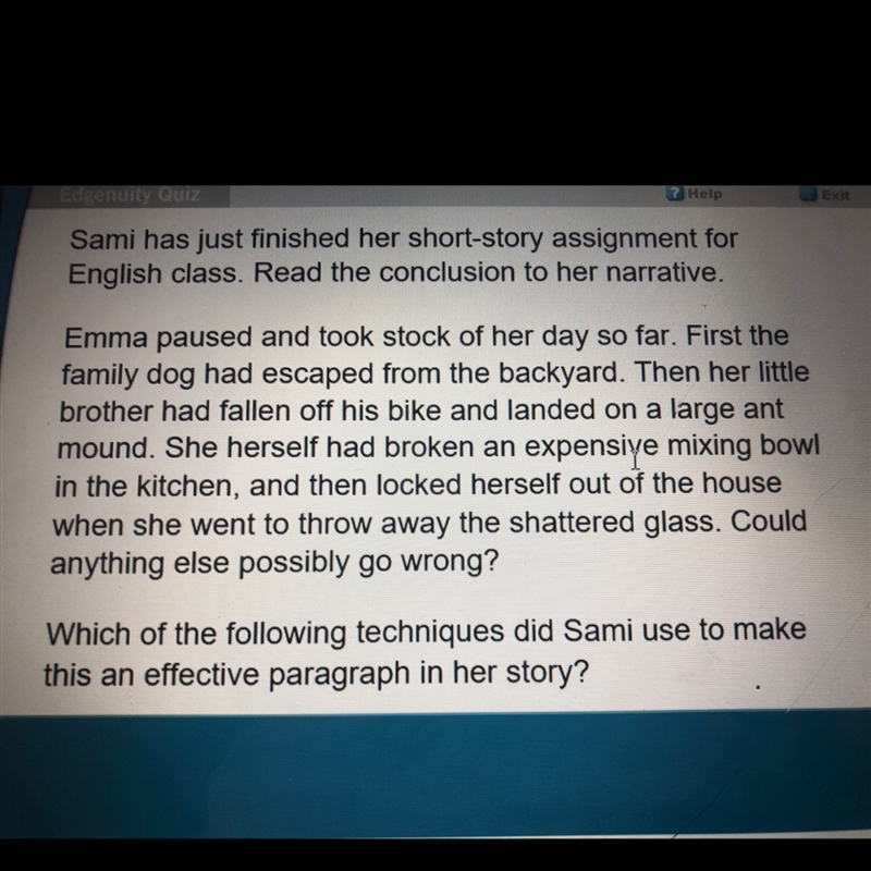 Is it A) sequencing events chronologically B)including relevant, descriptive details-example-1