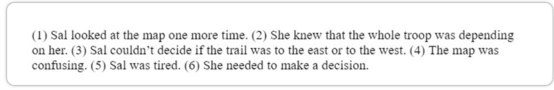 Which of the following sentences would intensify the suspense in this passage? A. The-example-1