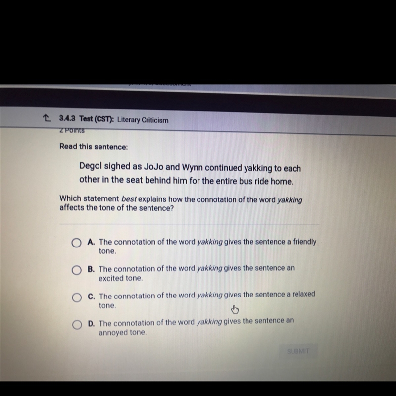 which statement best explains how the connotation of the word yakking affects the-example-1