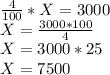 (4)/(100) * X = 3000\\X = (3000* 100)/(4) \\X = 3000*25\\X = 7500