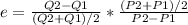 e=(Q2-Q1)/((Q2+Q1)/2) * ((P2+P1)/2)/(P2-P1)