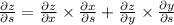 (\partial z)/(\partial s) = (\partial z)/(\partial x) * (\partial x)/(\partial s) + (\partial z)/(\partial y) * (\partial y)/(\partial s)