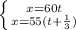 \left \{ {{x=60t} \atop {x=55(t+ (1)/(3)) }} \right.