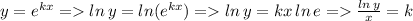 y = e^(kx) => ln \, y = ln (e^(kx)) => ln\, y = kx \, ln\, e => (ln\, y)/(x) = k