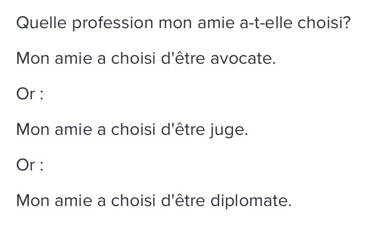 Quelle profession mon amie a-t-elle choisi? avocate juge chômeur diplomate-example-1