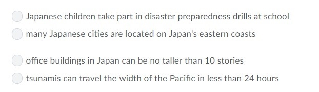 Japan is part of the Pacific Ring of Fire, which explains why __________. (Choices-example-1