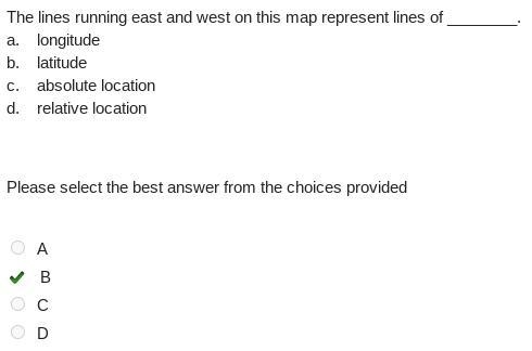 The lines running east and west on this map represent lines of ________. a. longitude-example-1