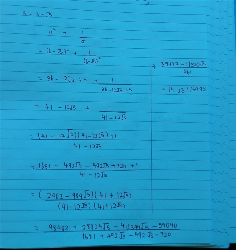 If a = 6 - √(5) find the value of a square plus 1/a square-example-1