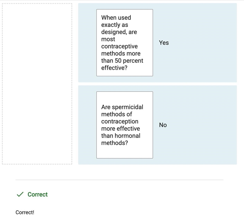 Match each question about choosing a contraceptive with the best answer. A. When used-example-1