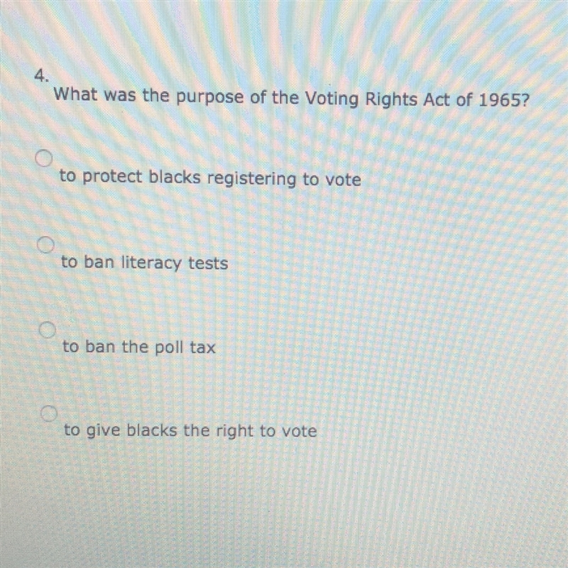 What was the purpose of the voting rights act of 1965? ( Picture is attached) pls-example-1