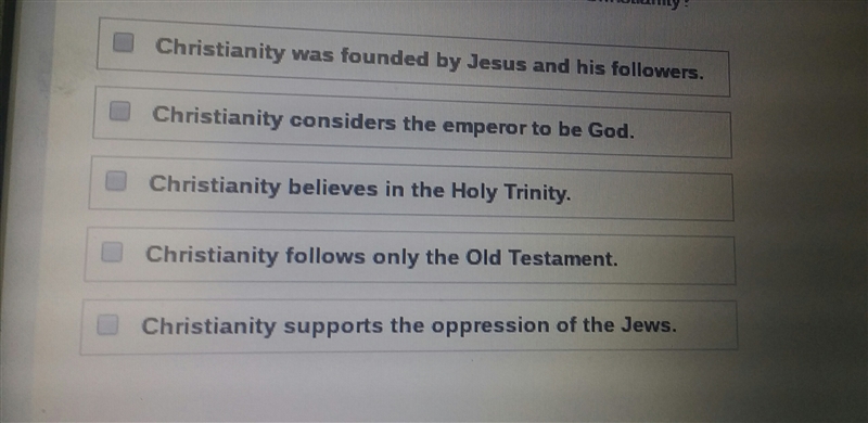 Which TWO statements explain the basic tenets of Christianity?-example-1