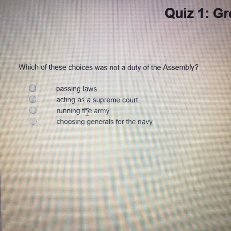 Which of these choices was not a duty of the assembly-example-1