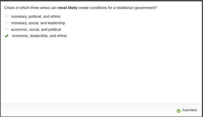 Crises in which three areas can most likely create conditions for a totalitarian government-example-1