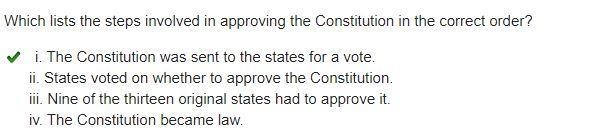 Which lists the steps involved in approving the Constitution in the correct order-example-1