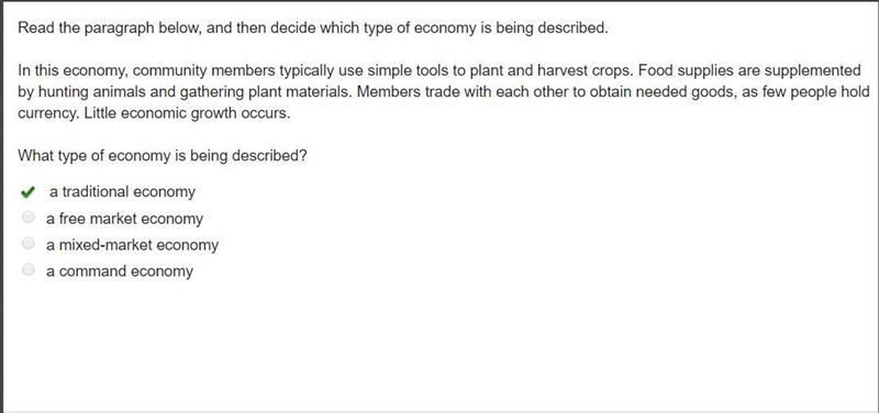 Read the paragraph below, and then decide which type of economy is being described-example-1