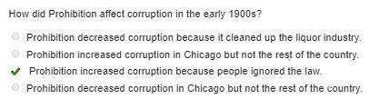 How did prohibition affect corruption in the early 1900’s?-example-1