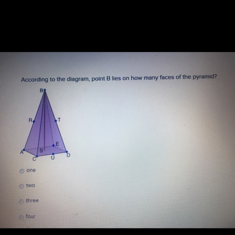 According to the diagram point b lies on how many faces of the pyramid-example-1