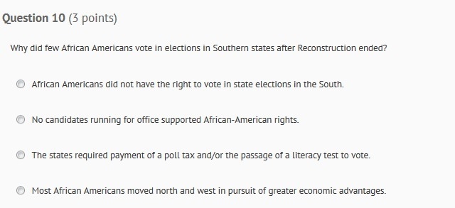 Why did few African Americans vote in election in southern states after reconstruction-example-1