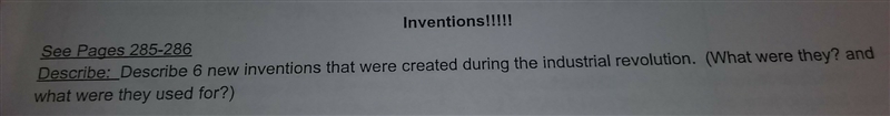 What are 6 new inventions that were created during the industrial revolution? what-example-1