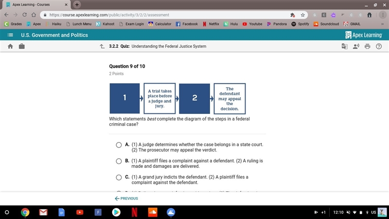 Which statement best complete the diagam of the steps in a federal criminal case?-example-1