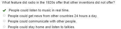 Which feature did radio in the 1920s offer that other inventions did not offer-example-1