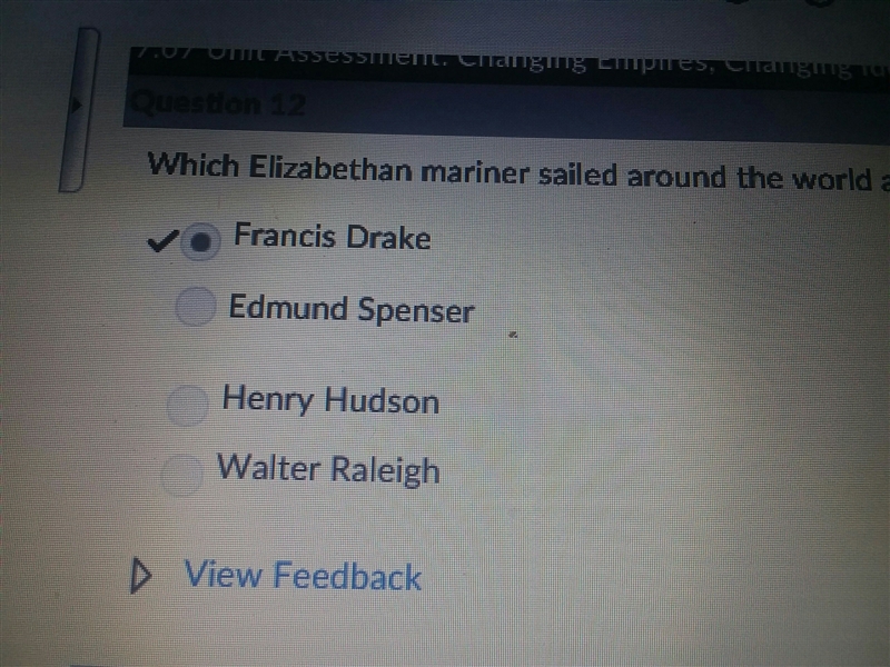 Which Elizabethan mariner sailed around the world and helped defeat the Spanish Armada-example-1