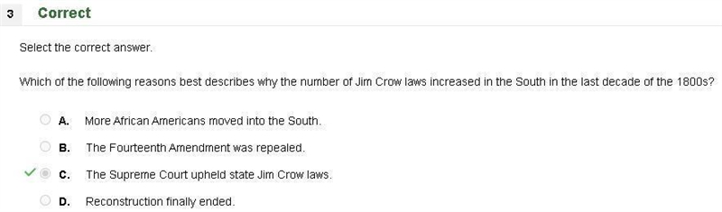 Which of the following reasons best describes why did number of Jim Crowe laws increased-example-1