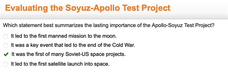 Which statement best summarizes the lasting importance of the Apollo-Soyuz Test Project-example-1