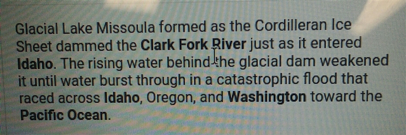 1. Where was glacial Lake Missoula? What happened to it?-example-1