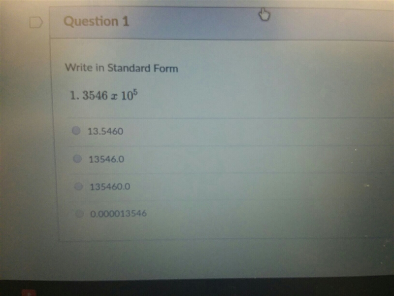 What is 1.3546 × 10 to the fifth power-example-1