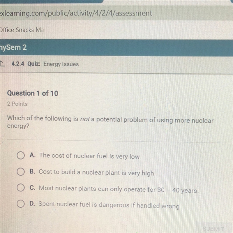 Which of the following is not a potential problem of using more nuclear energy?-example-1