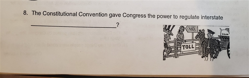 The constitutional convention gave congress the power to regulate intersate what?-example-1