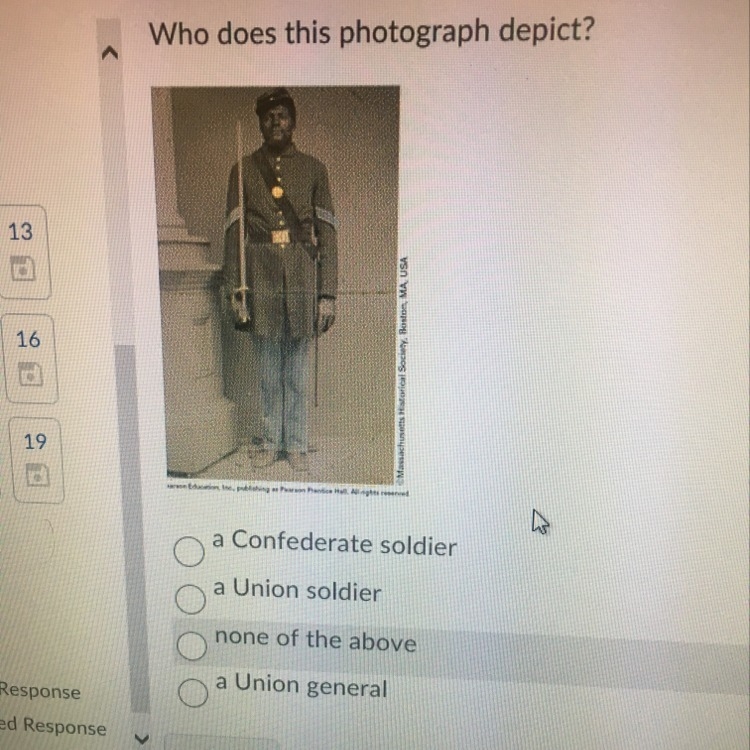 What does this photograph depict ? A. Confederate soldier B. Union soldier C. None-example-1