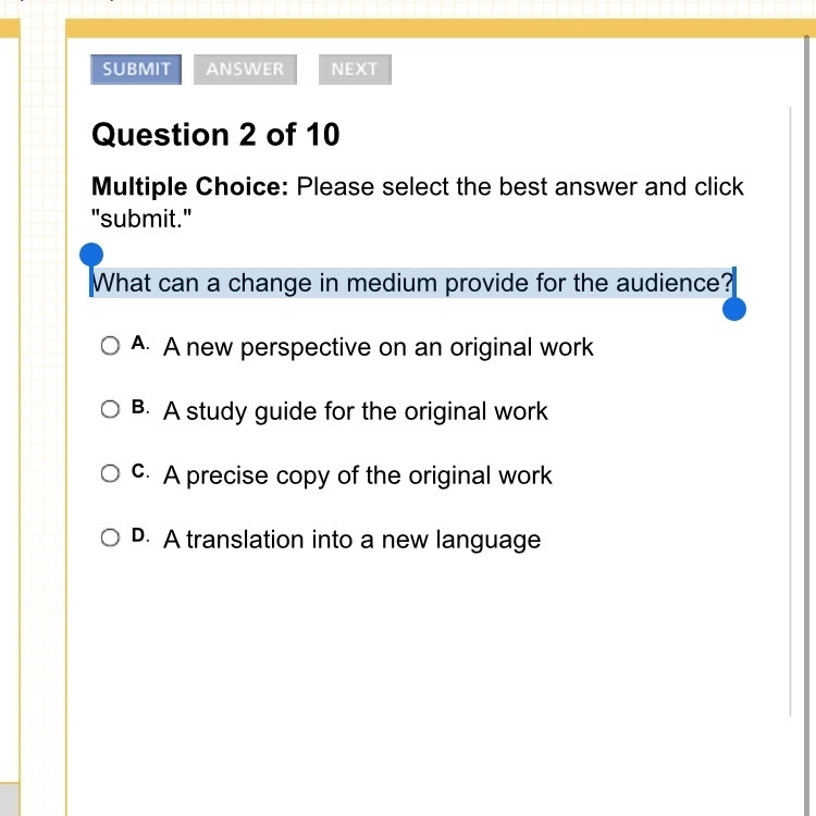 What can a change in medium provide for the audience?-example-1