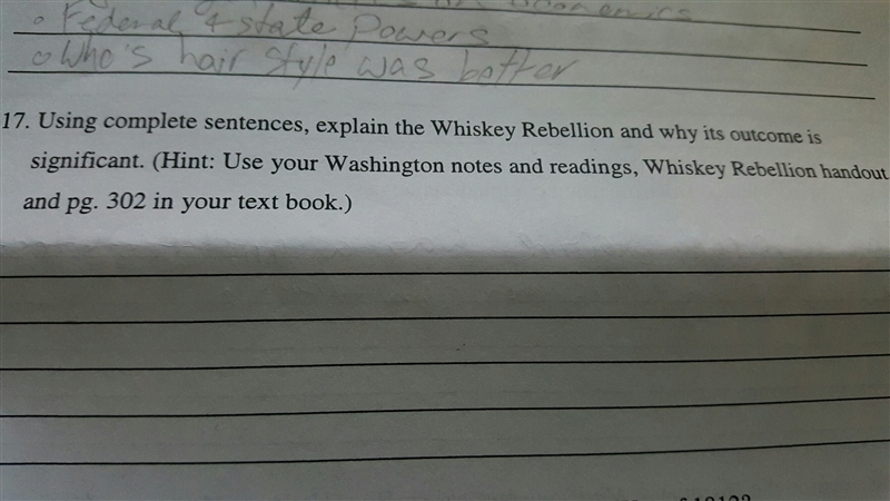 Using complete sentences explain the Whiskey Rebellion and why its outcome is significant-example-1