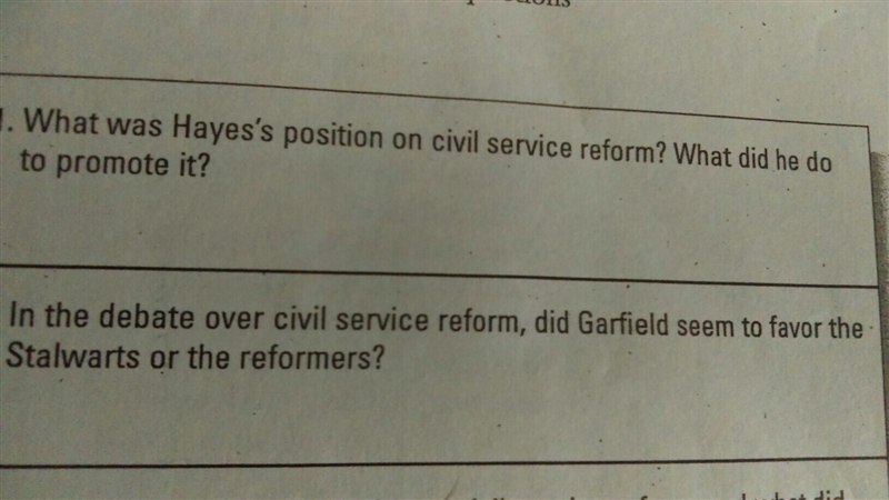 The first question is about Rutherford B. Hayes second is about James A. Garfield-example-1