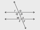 In this figure, which of the following are corresponding angles? A. ∠o and ∠y B. ∠o-example-1